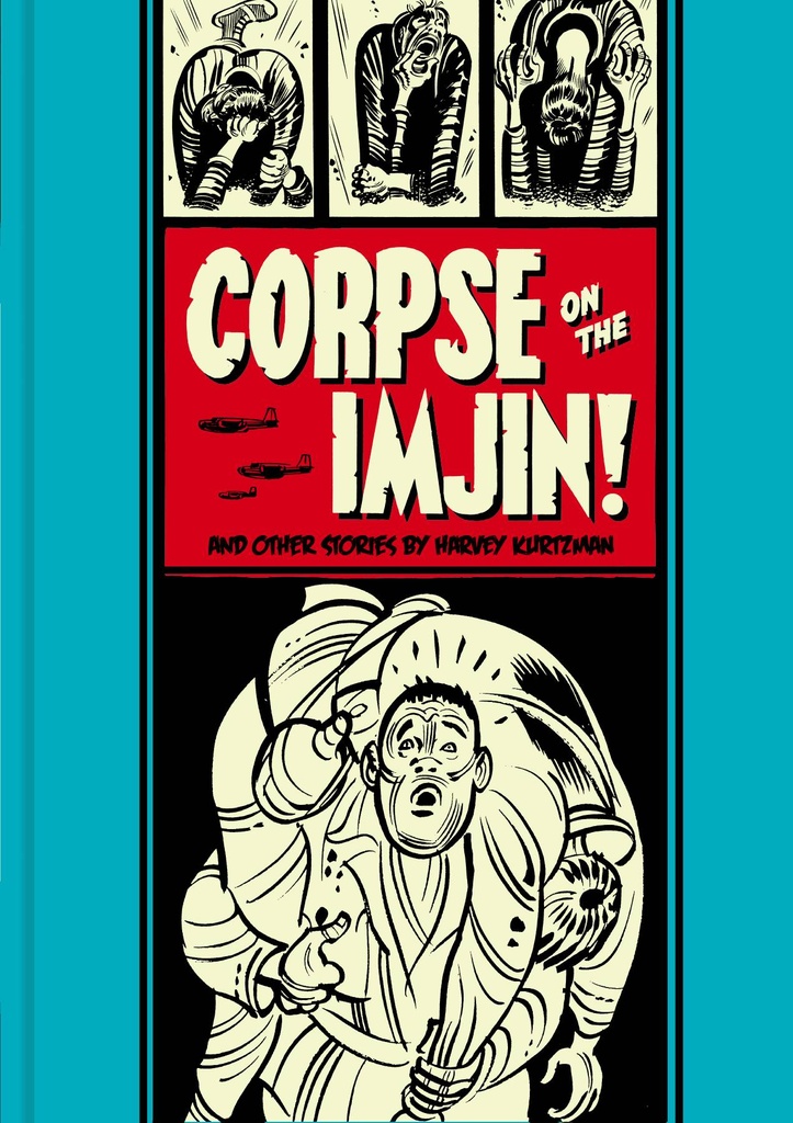 EC KURTZMAN CORPSE O/T IMJIN AND OTHER STORIES HC