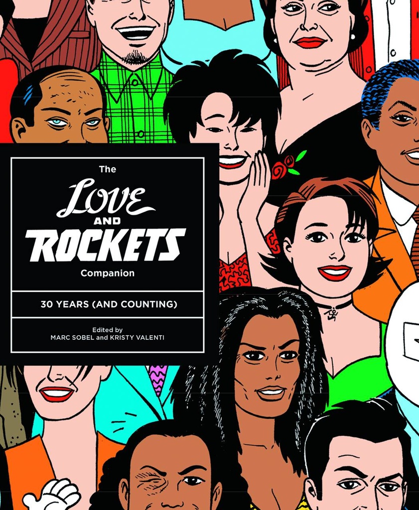 LOVE AND ROCKETS COMPANION 30 YEARS