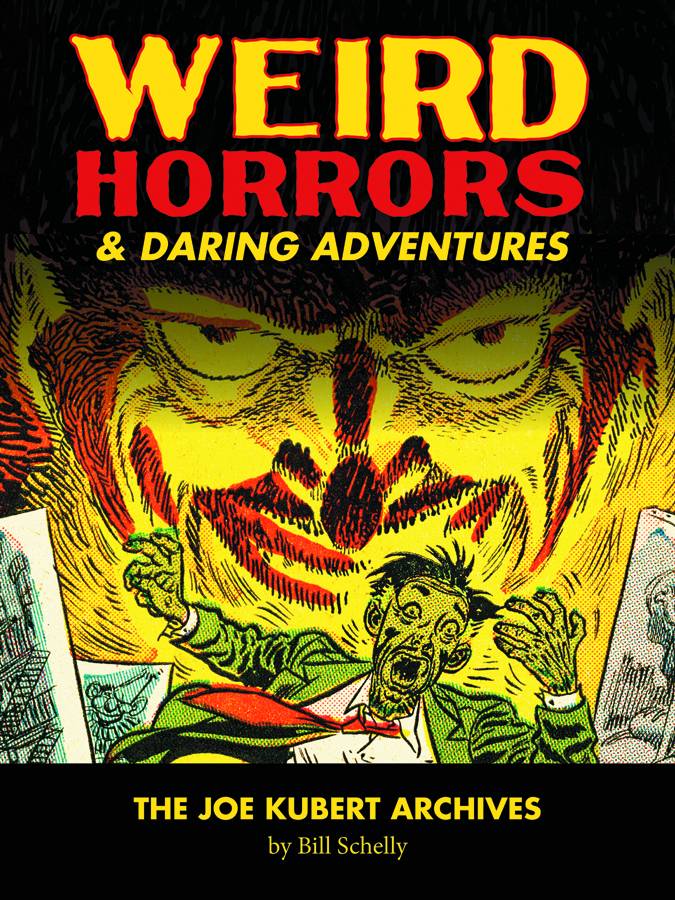 WEIRD HORRORS & DARING ADV JOE KUBERT ARCHIVES HC 01