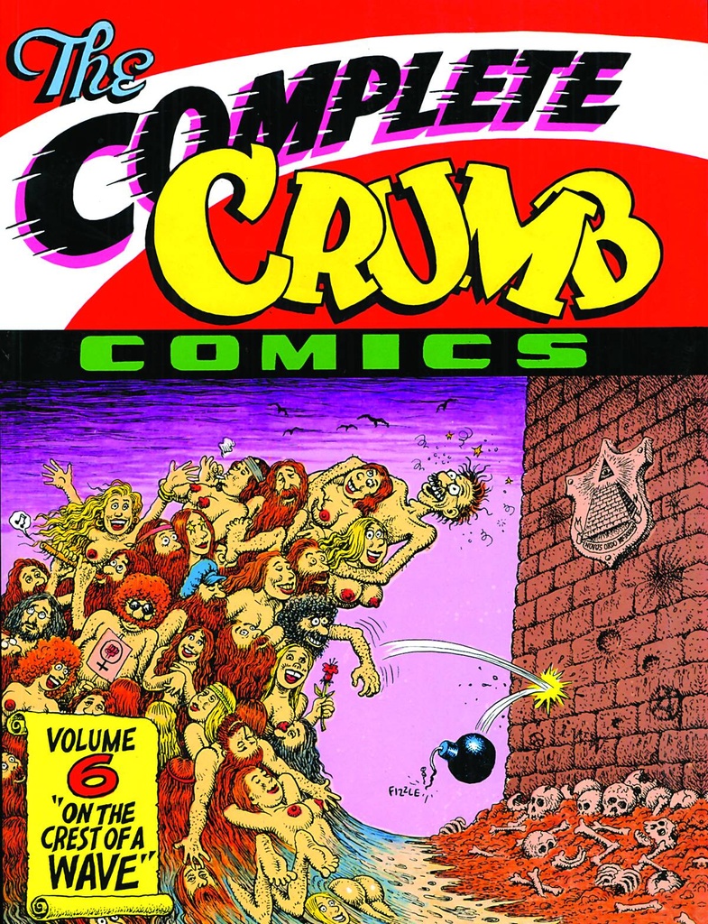 Complete Crumb Comics 06 CREST WAVE