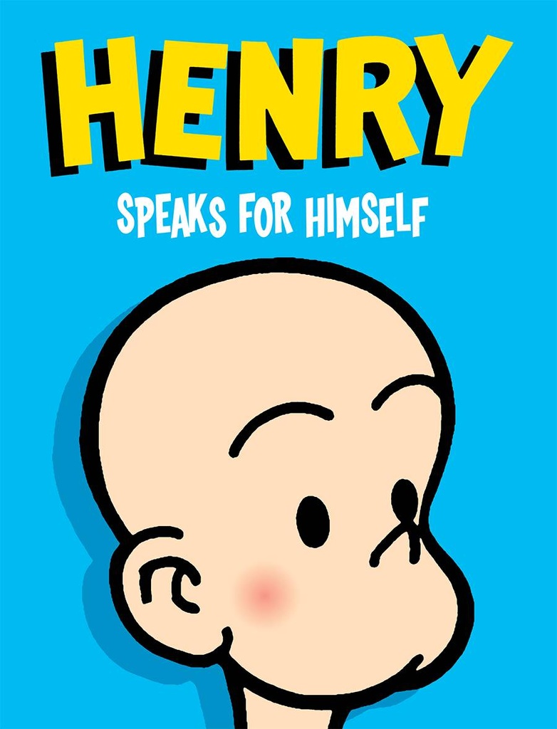 HENRY SPEAKS FOR HIMSELF