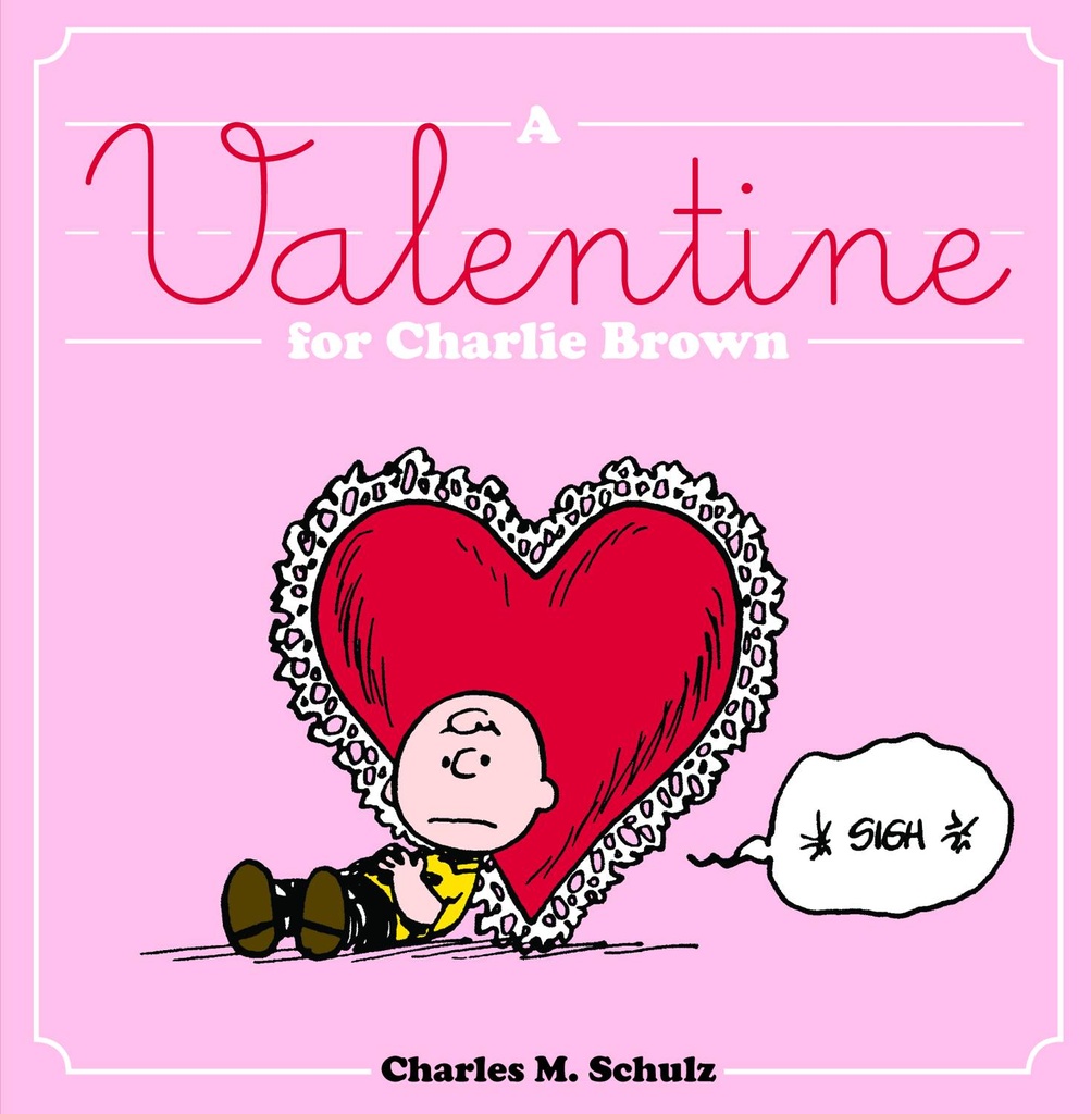 VALENTINE FOR CHARLIE BROWN HC