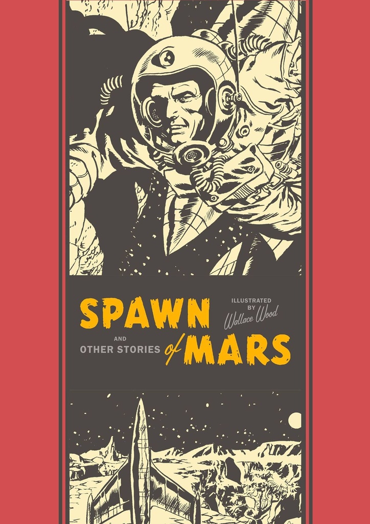 EC WALLY WOOD SPAWN OF MARS HC