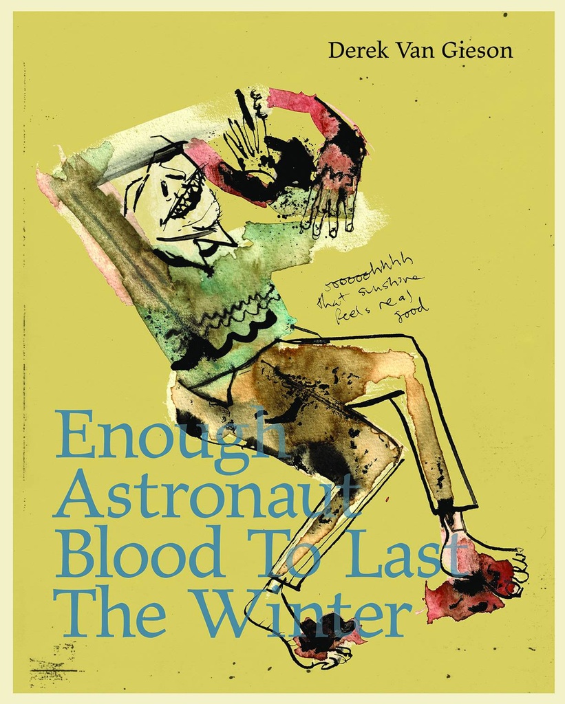ENOUGH ASTRONAUT BLOOD TO LAST WINTER