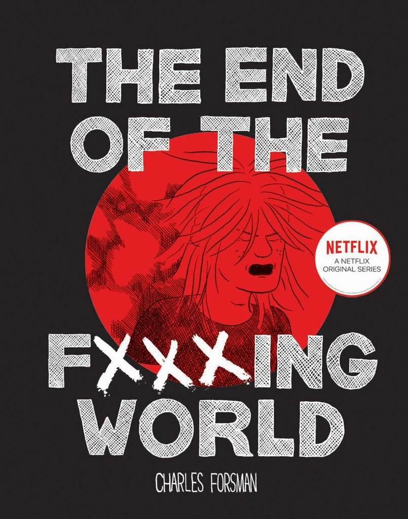 END OF THE F$$$ING WORLD