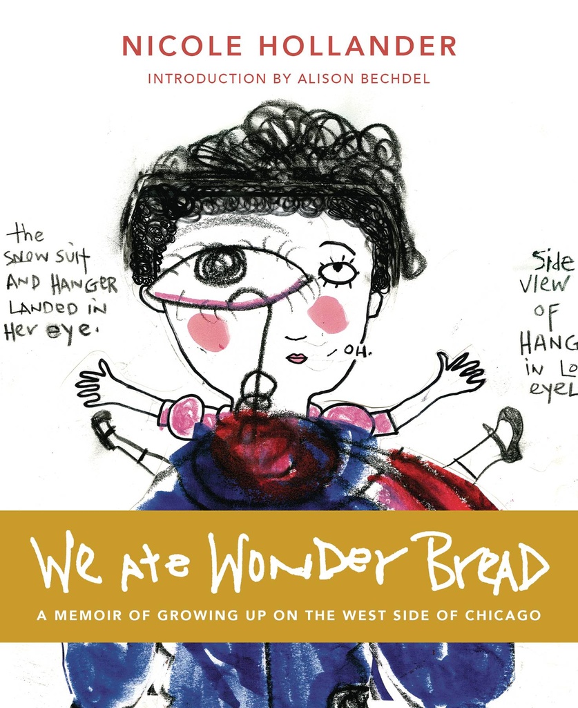 WHEN WE ALL ATE WONDERBREAD NOVEL