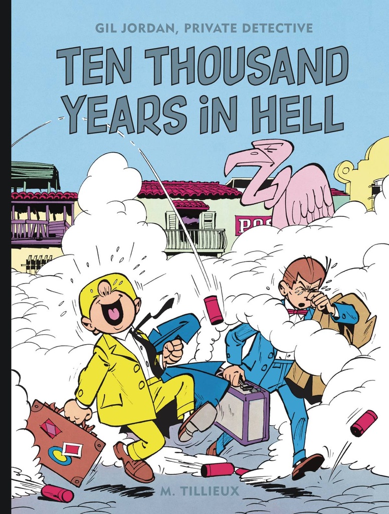 GIL JORDAN TEN THOUSAND YEARS HELL HC
