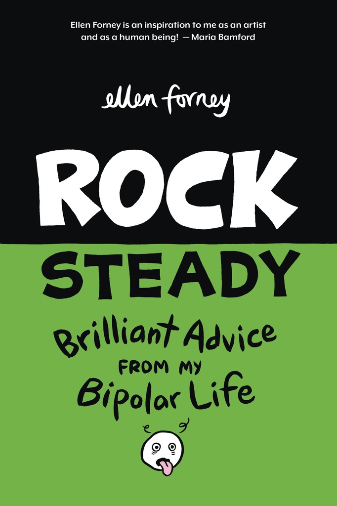ROCK STEADY BRILLIANT ADVICE MY BIPOLAR LIFE FORNEY