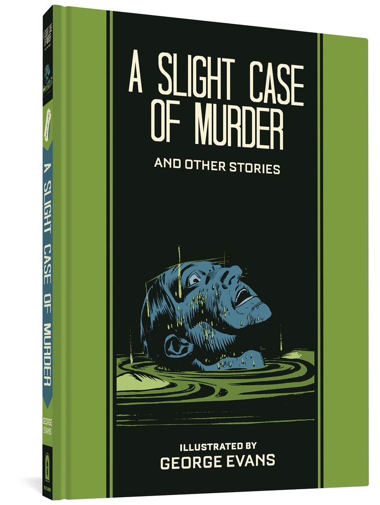A SLIGHT CASE OF MURDER AND OTHER STORIES