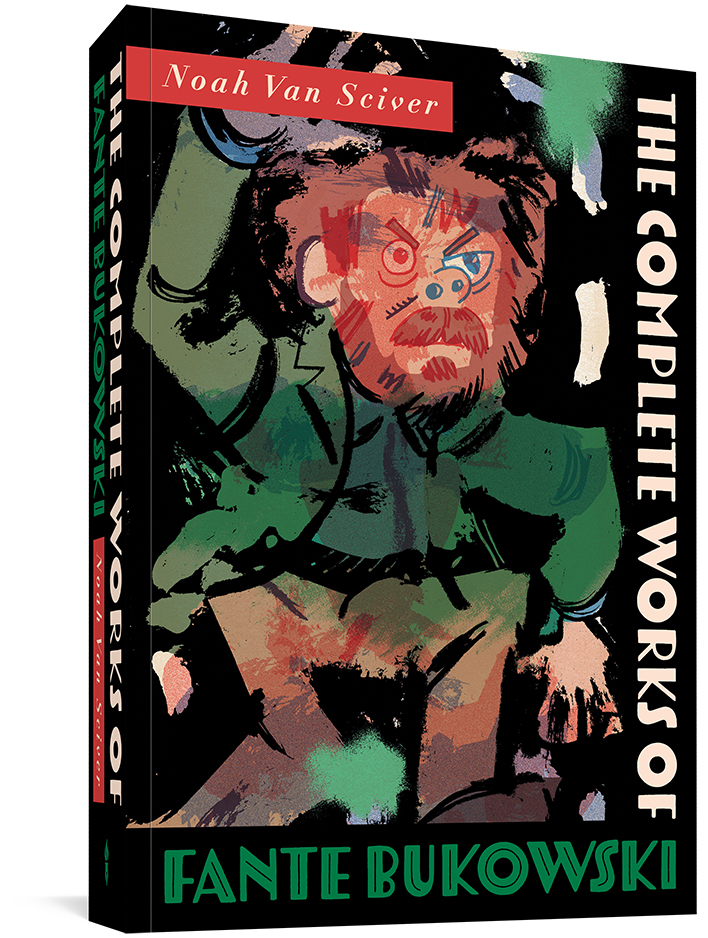 COMPLETE WORKS OF FANTE BUKOWSKI