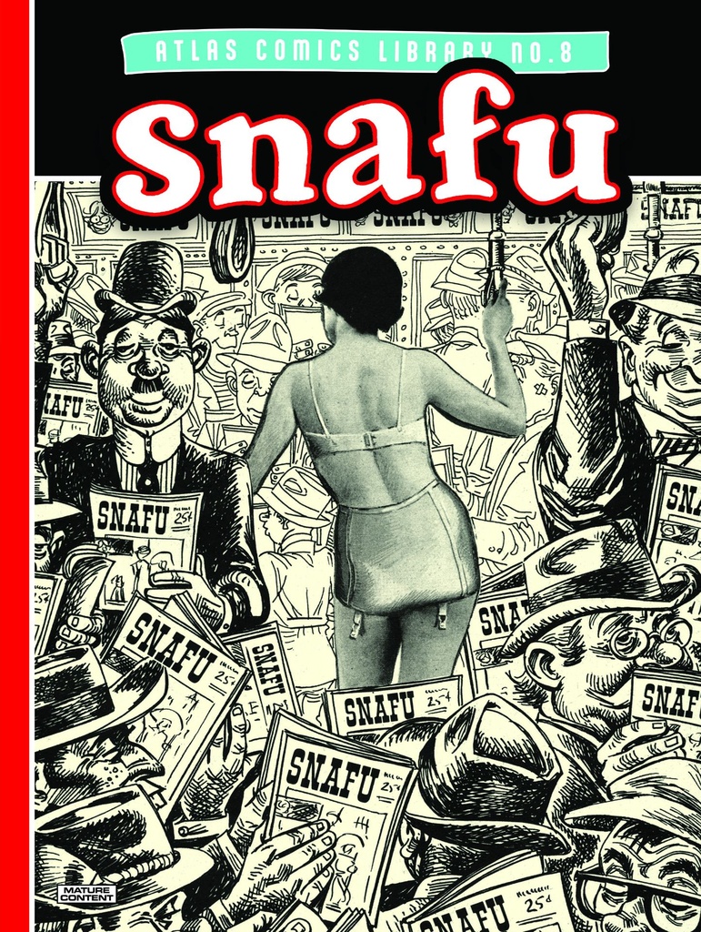 THE ATLAS COMICS LIBRARY NO. 8: SNAFU