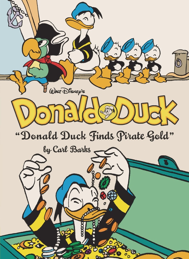 WALT DISNEYS DONALD DUCK DONALD DUCK FINDS PIRATE GOLD HC