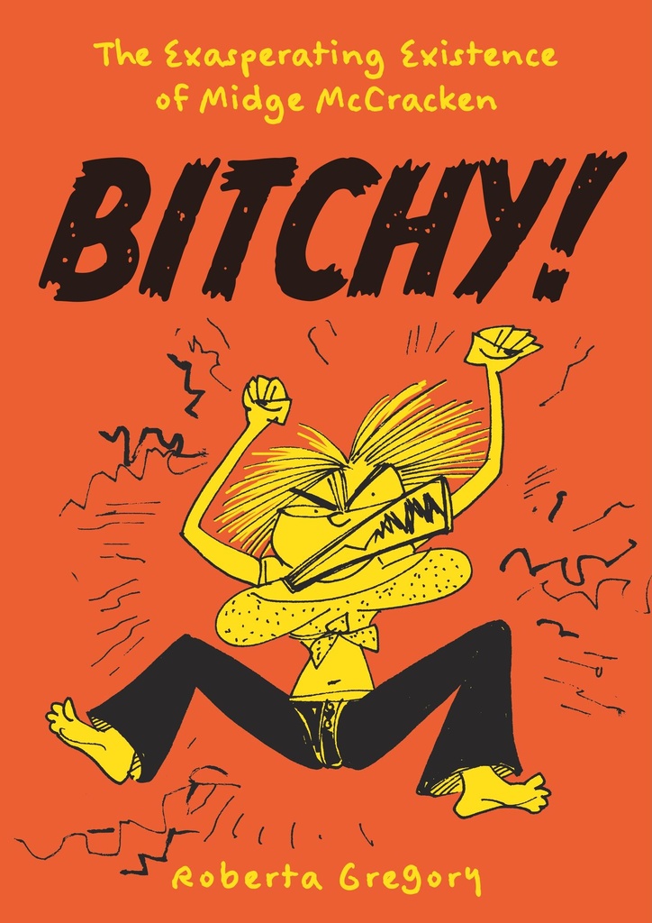 Bitchy! The Exasperating Existence of Midge McCracken