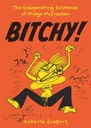 Bitchy! The Exasperating Existence of Midge McCracken