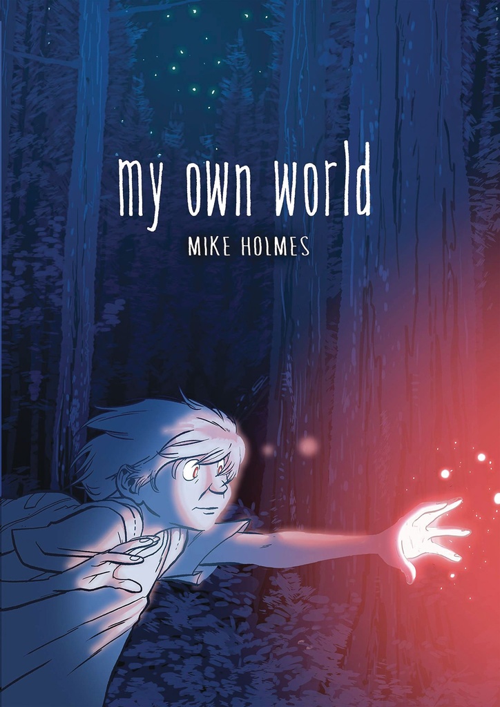 MY OWN WORLD HC