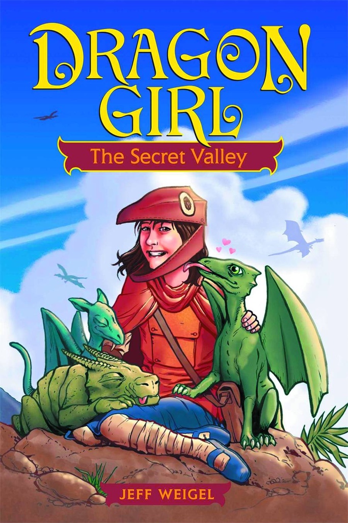 DRAGON GIRL 01 SECRET VALLEY