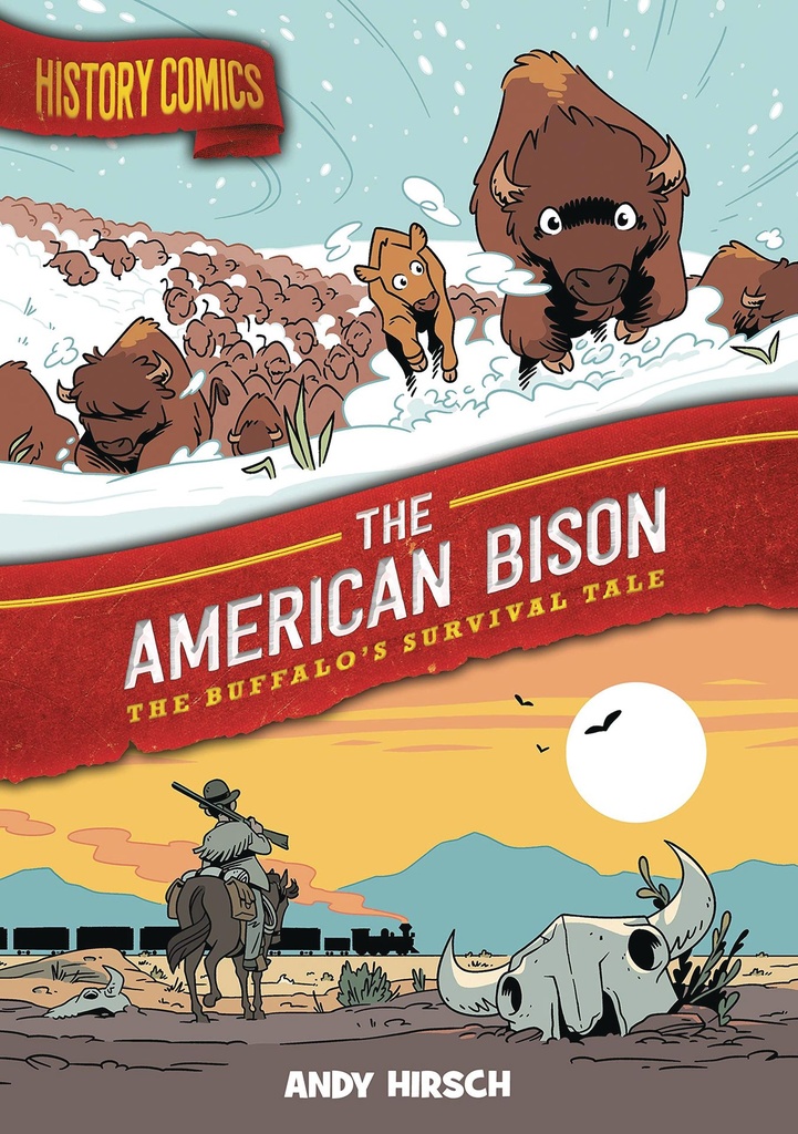 HISTORY COMICS HC AMERICAN BISON