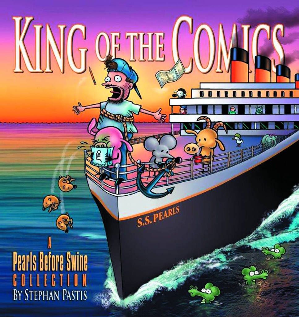 PEARLS BEFORE SWINE KING OF COMICS
