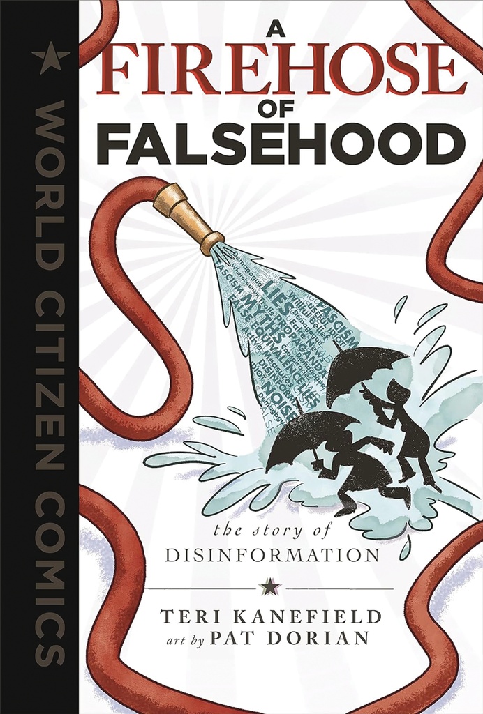 FIREHOSE OF FALSEHOOD STORY OF DISINFORMATION