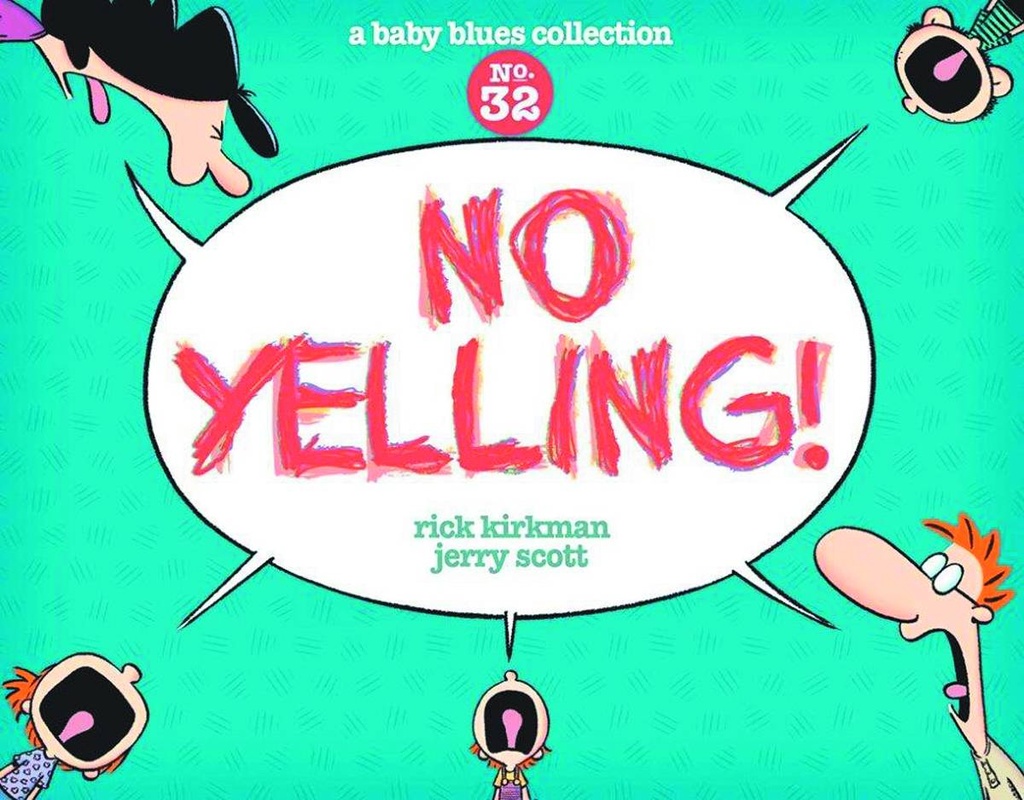 BABY BLUES COLLECTION NO YELLING