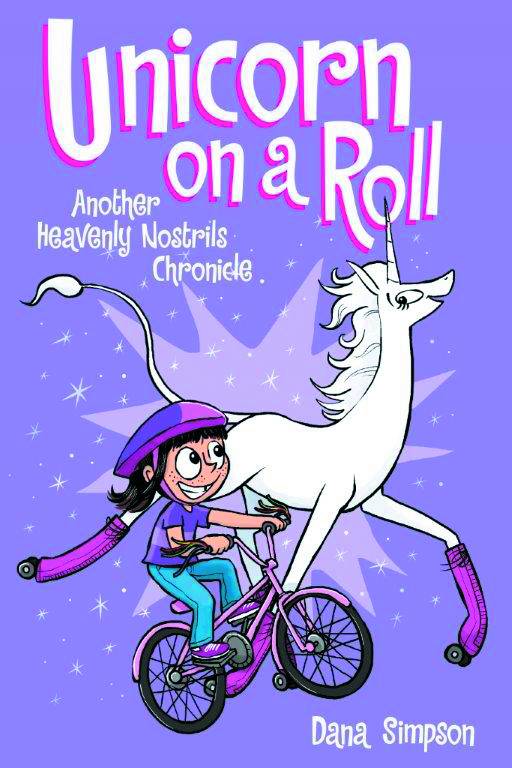 HEAVENLY NOSTRILS CHRONICLE 02 UNICORN ON A ROLL