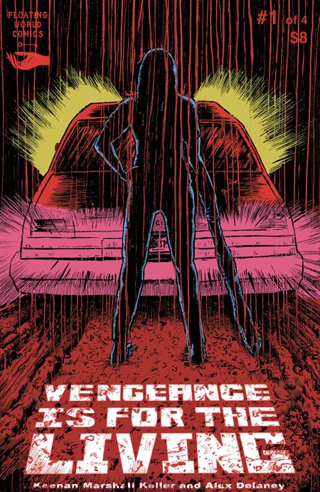 VENGEANCE IS FOR THE LIVING #1