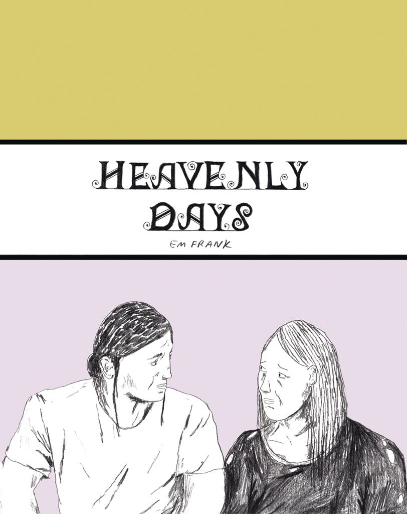 HEAVENLY DAYS