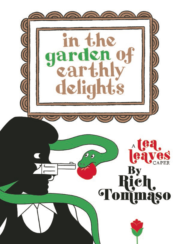 IN THE GARDEN OF EARTHLY DELIGHTS