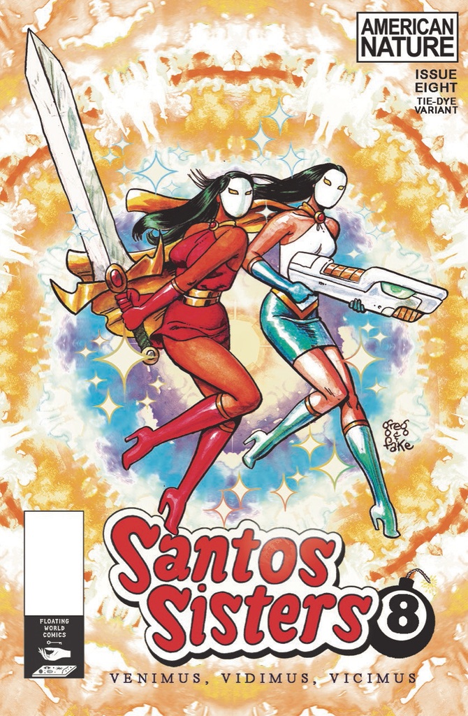 SANTOS SISTERS 8 CVR B 5 COPY GREG & FAKE TIE DYE UNLOCK VAR