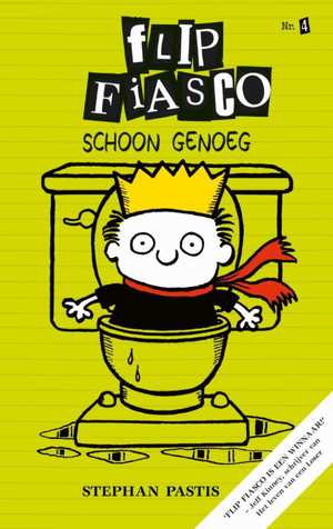 Flip Fiasco HC 4 Schoon genoeg