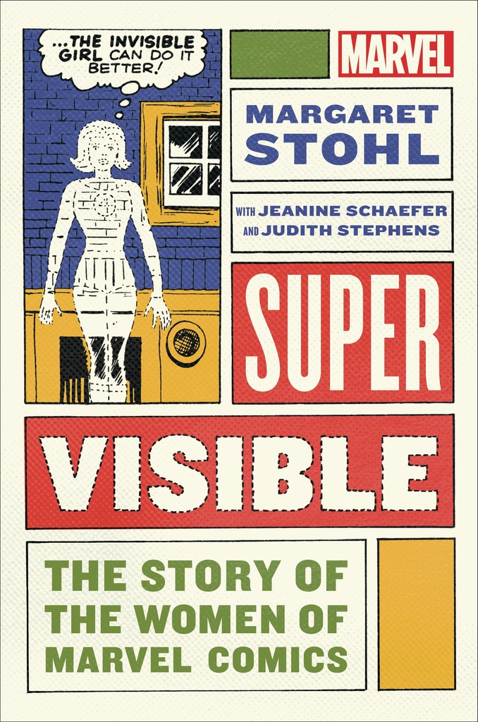 SUPER VISIBLE STORY OF WOMEN OF MARVEL HC