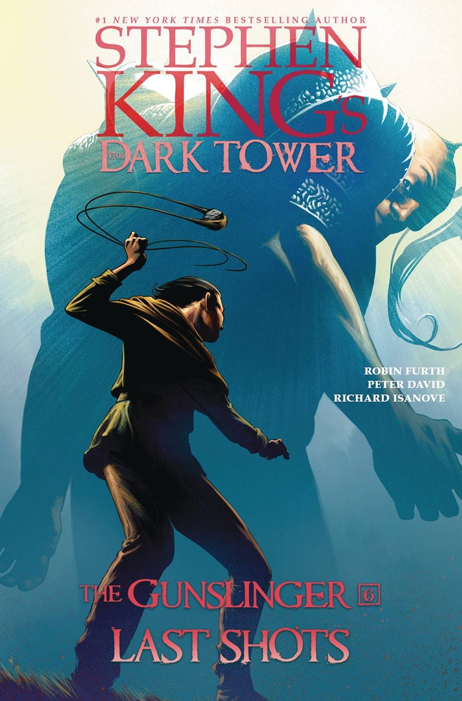 DARK TOWER GUNSLINGER HC 06 LAST SHOTS