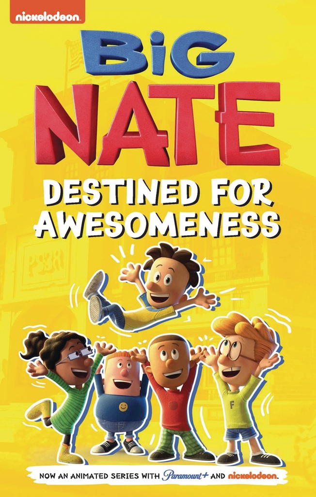BIG NATE TV SERIES DESTINED FOR AWESOMENESS