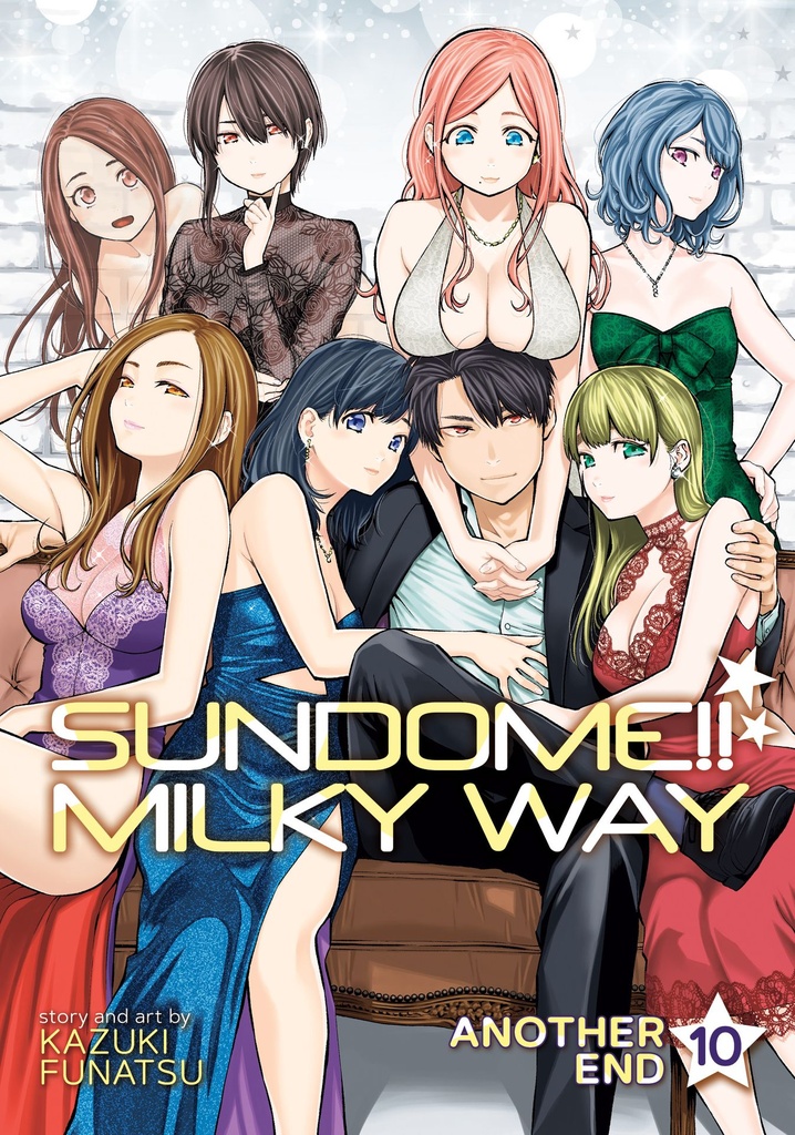 SUNDOME MILKY WAY 10 ANOTHER END