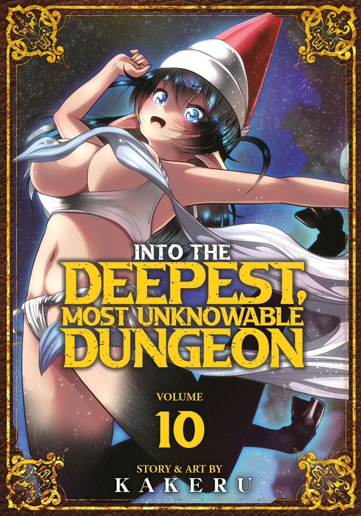 INTO DEEPEST, MOST UNKNOWABLE DUNGEON 10