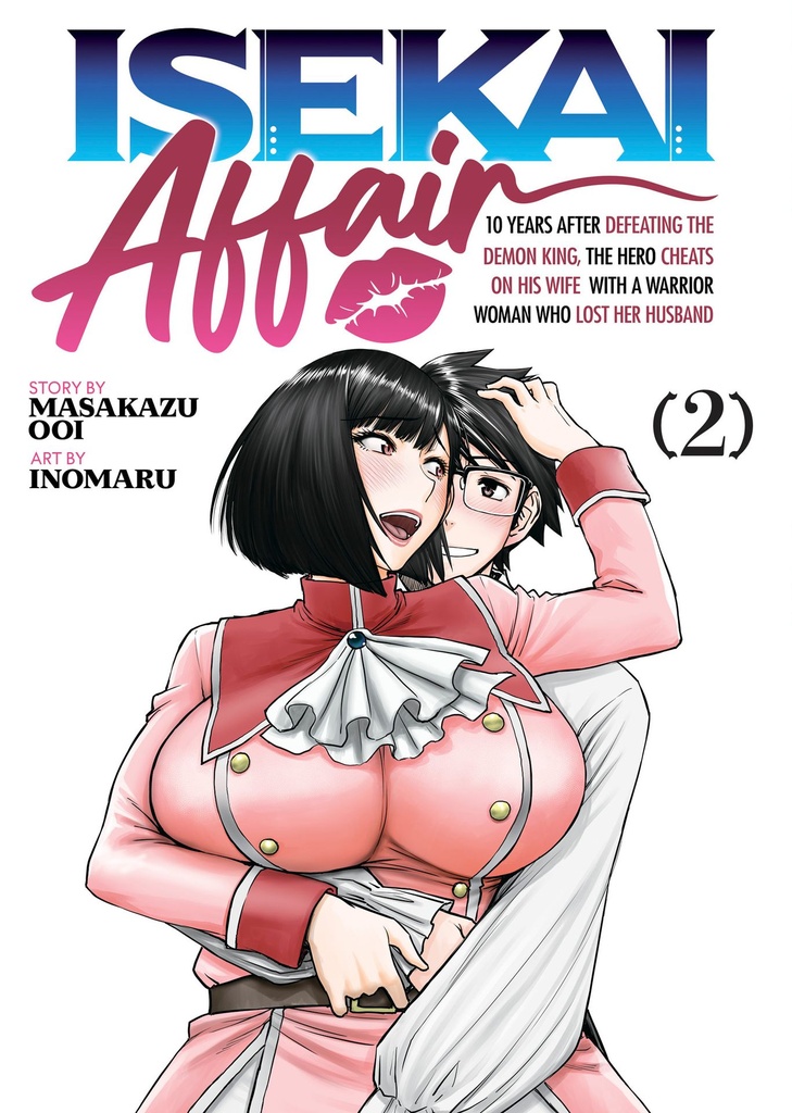 ISEKAI AFFAIR 10 YEARS AFTER DEFEATING DEMON KING HERO 2