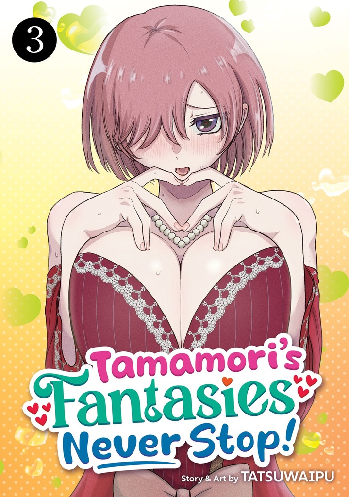 TAMAMORI S FANTASIES NEVER STOP! 3
