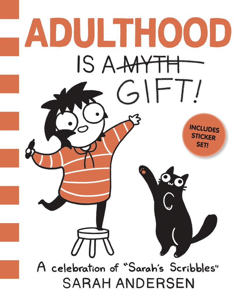ADULTHOOD IS GIFT CELEBRATION OF SARAHS SCRIBBLES