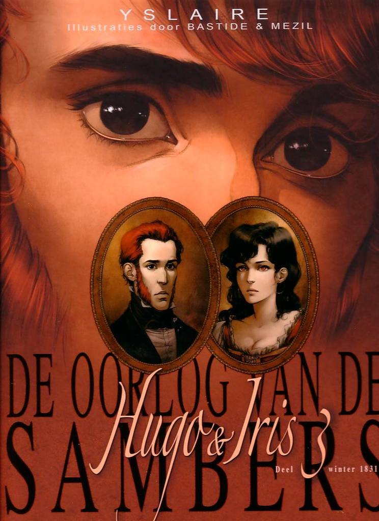 Oorlog Van De Sambers 3 Hugo En Iris Deel 3 Winter 1831
