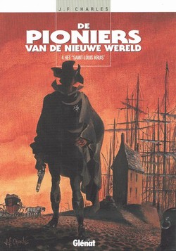 Pioniers Van De Nieuwe Wereld HC 04 Saint Louis Kruis