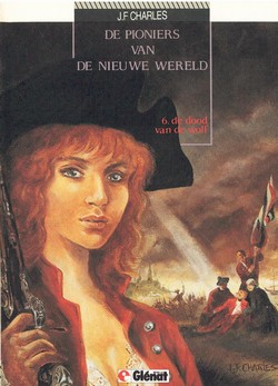 Pioniers Van De Nieuwe Wereld HC 06 Dood Van De Wolf HC