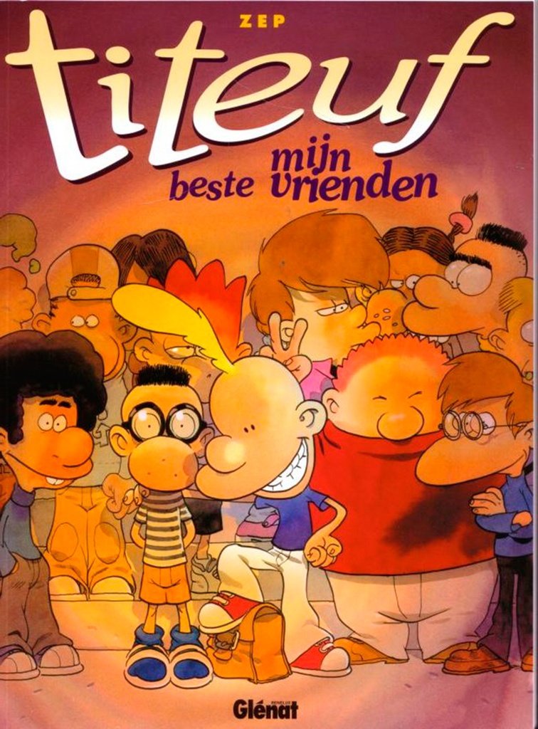 Titeuf 10 Mijn Beste Vrienden