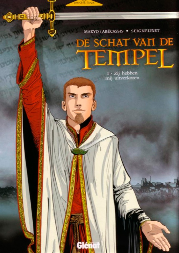 De Schat Van De Tempel 01 Zij Hebben Mij Uitverkoren