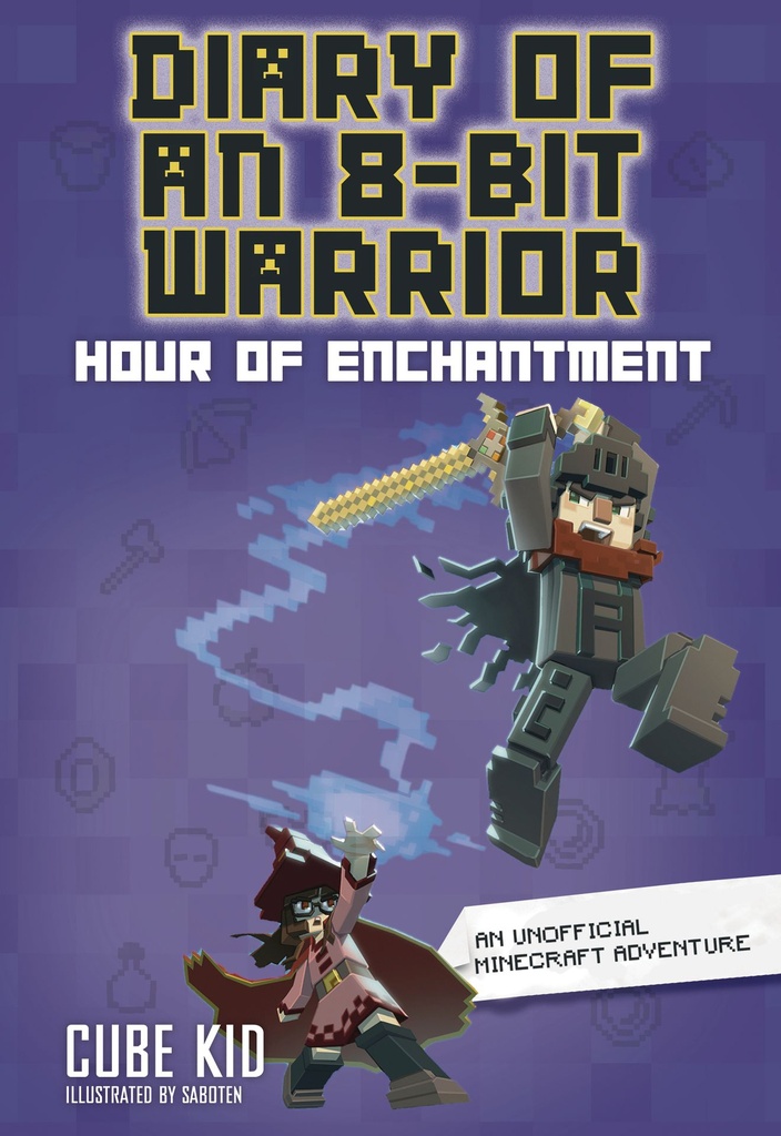 DIARY OF AN 8-BIT WARRIOR 07 HOUR OF ENCHANTMENT