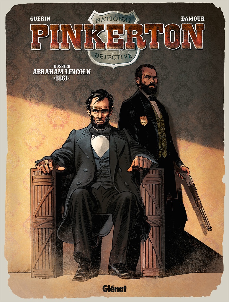 Pinkerton 2 Dossier Lincoln - 1861