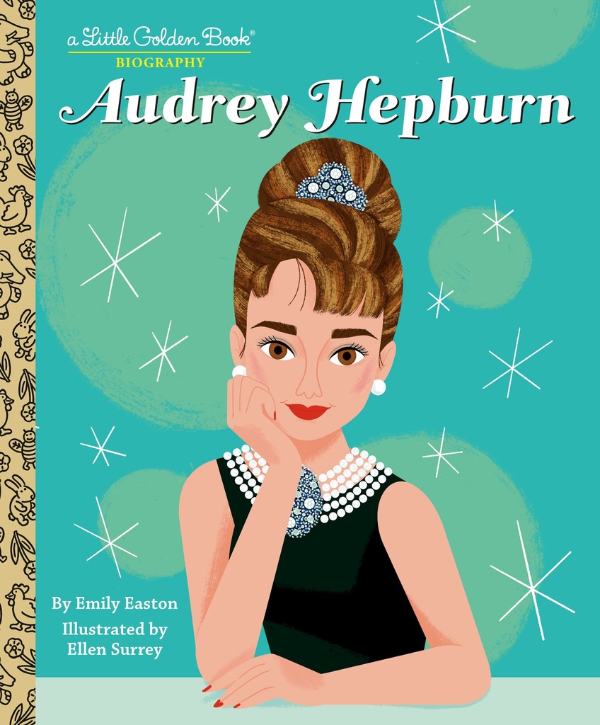 AUDREY HEPBURN A LITTLE GOLDEN BOOK BIOGRAPHY