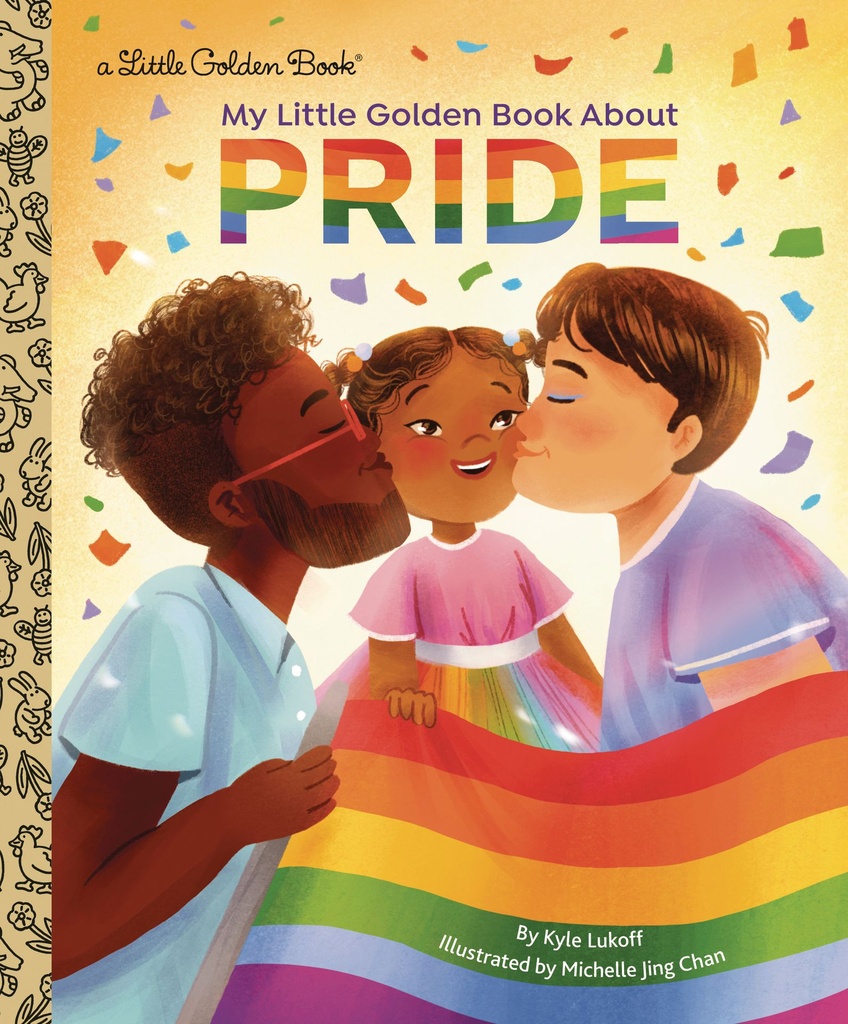 MY LITTLE GOLDEN BOOK ABOUT PRIDE