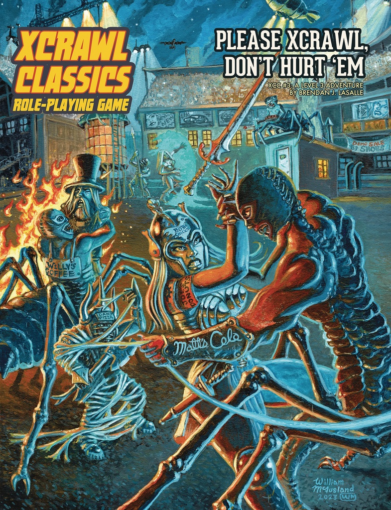 XCRAWL CLASSICS 3 PLEASE XCRAWL DOWN HURT EM
