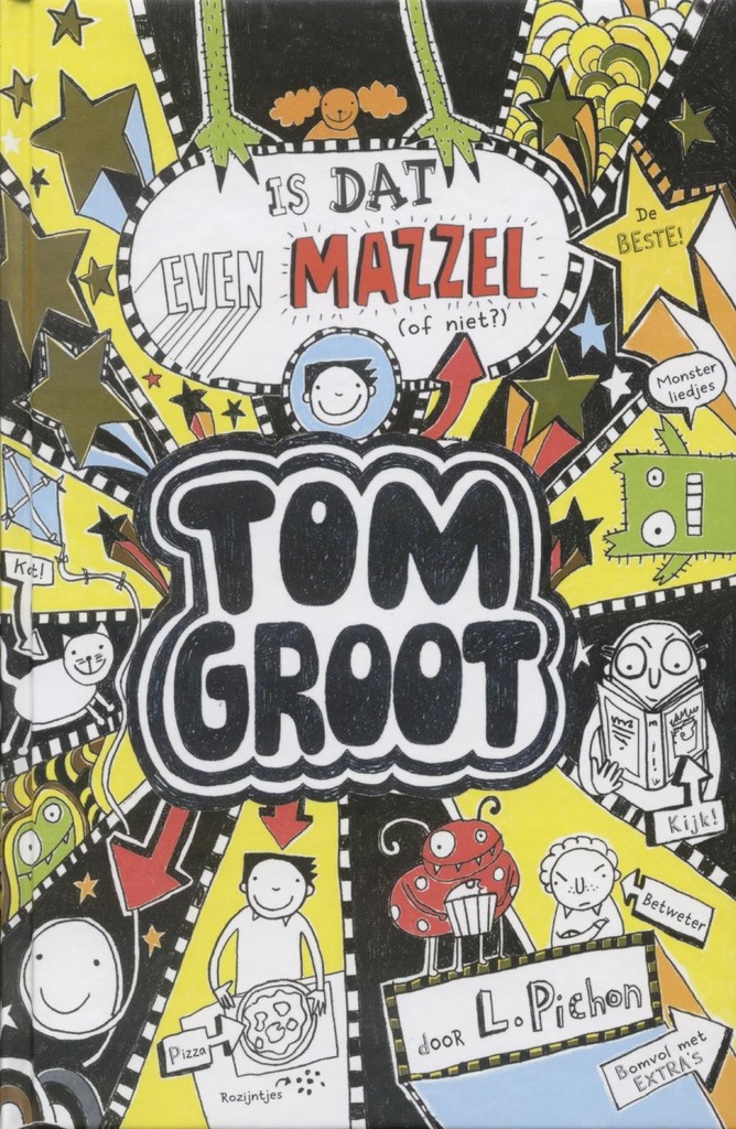 Tom Groot 07 Is dat even mazzel