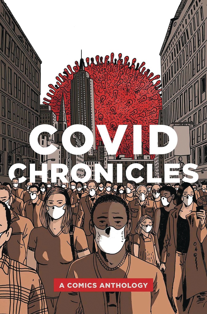 COVID CHRONICLES A COMICS ANTHOLOGY
